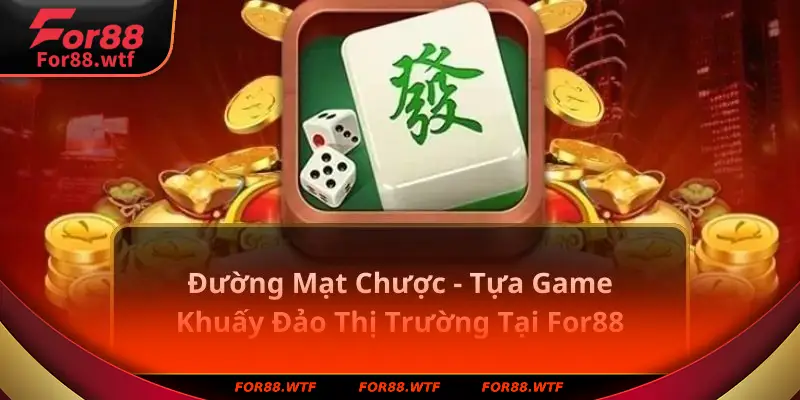 Đường mạt chược For88