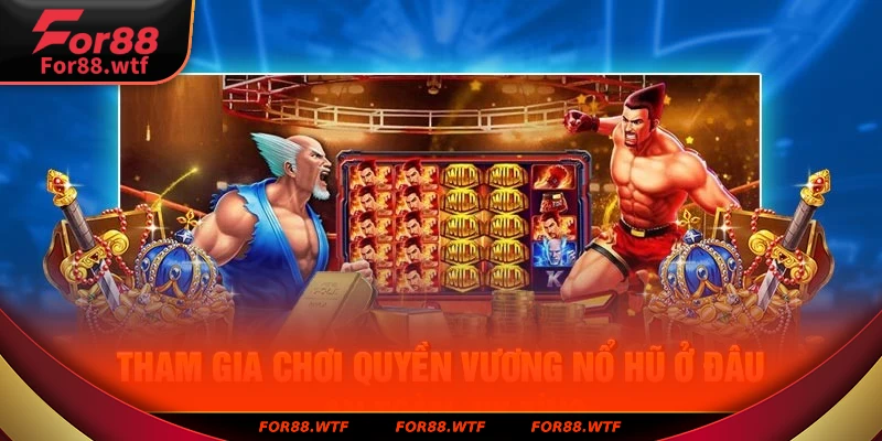 Đánh giá cổng game nổ hũ quyền vương chi tiết